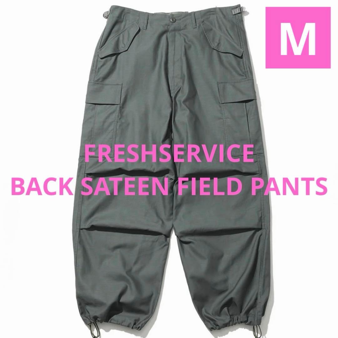 FRESHSERVICE BACK SATEEN FIELD PANTS カーゴ