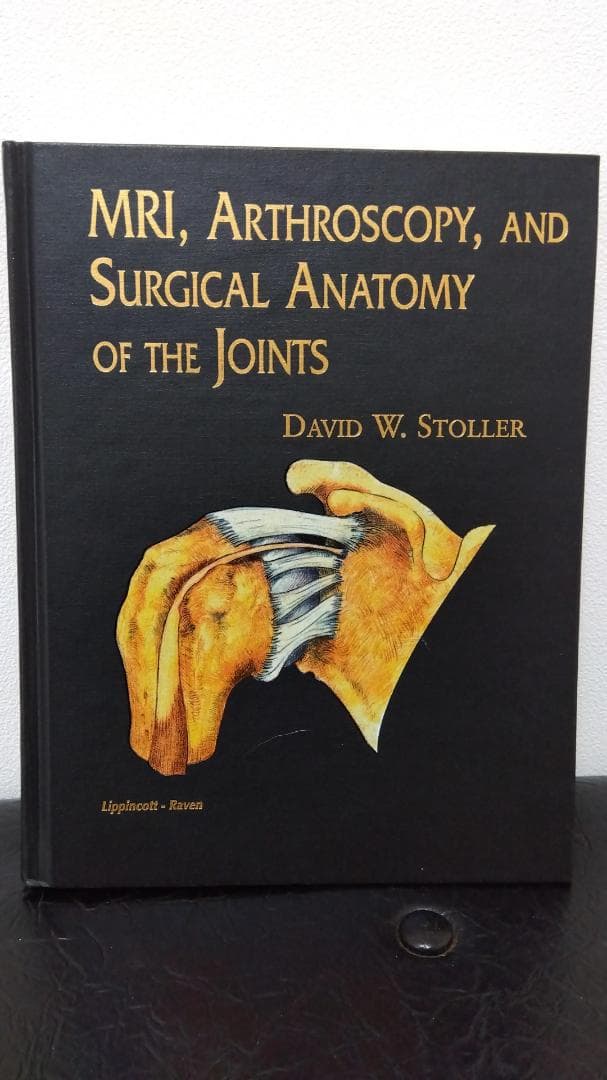 健康・医学 MRI ARTHROSCOPY and SURGICAL ANATOMY