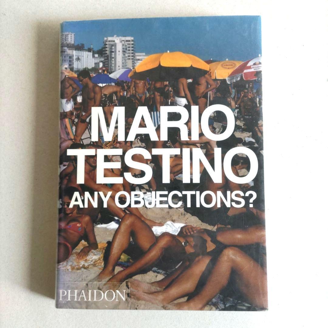 Mario Testino:Any Objections?/写真 作品集 洋書