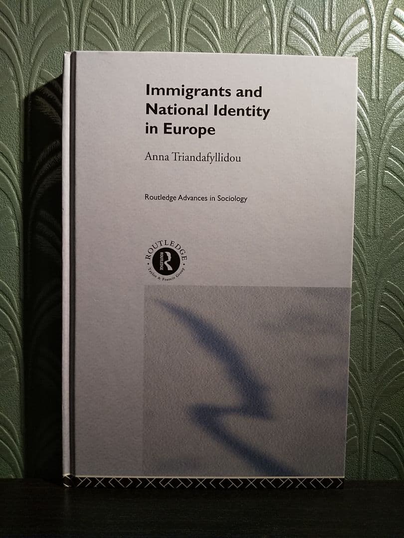 〈洋書〉ヨーロッパにおける移民と国民的アイデンティティ