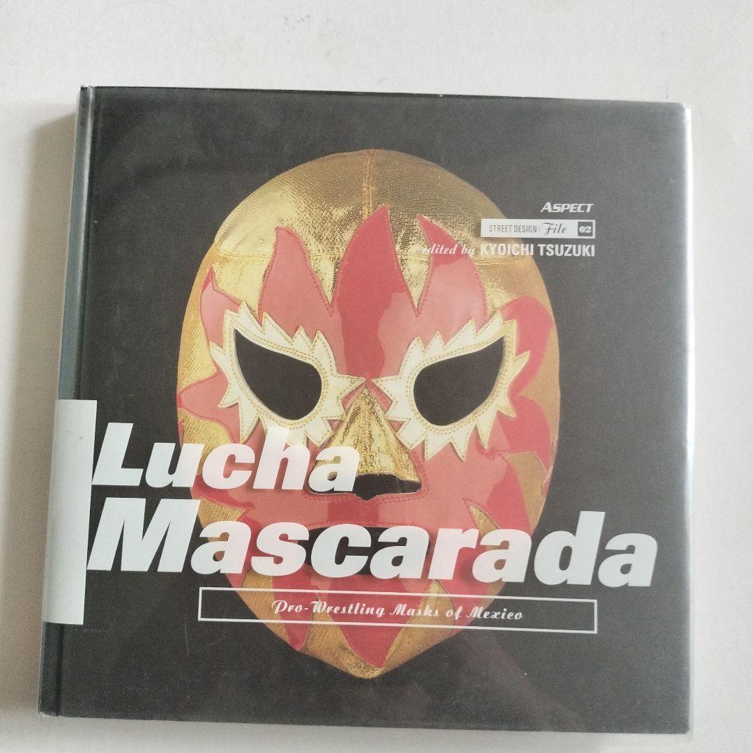 ゴング・マスクコレクション　Lucha MASCARADA　ルチャ・マスカラーダ
