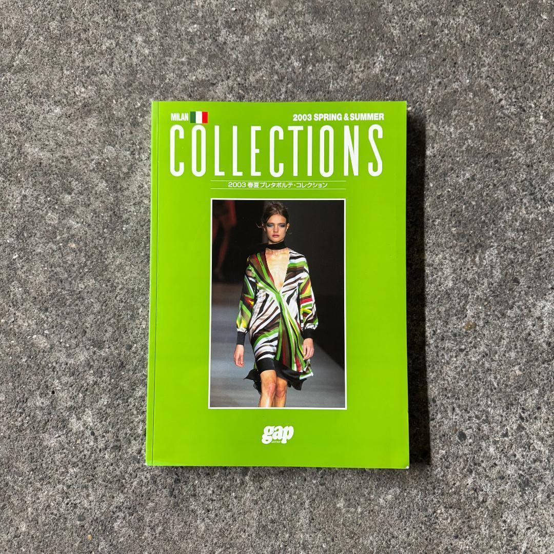 gap COLLECTIONS 2003SS ミラノトムフォード グッチ