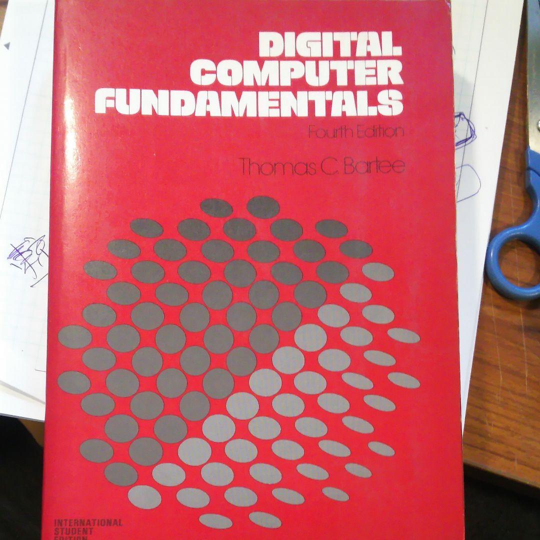 コンピュータ・IT DigitalComputerFundamentals