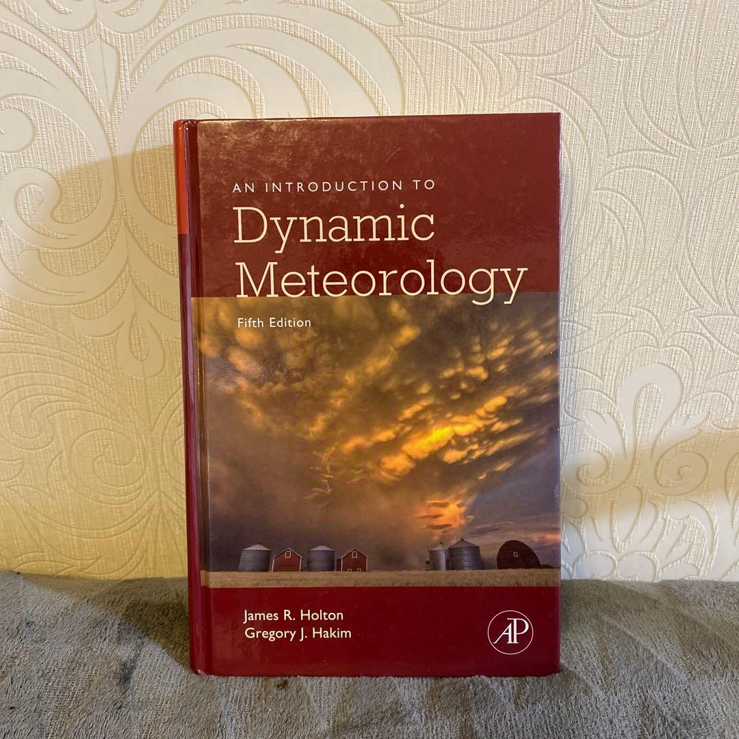 洋書 Dynamic Meteorology fifth edition