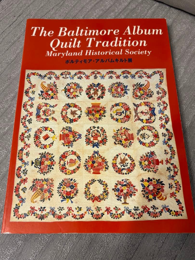 趣味・スポーツ・実用 The Baltimore Album Quilt Tradition