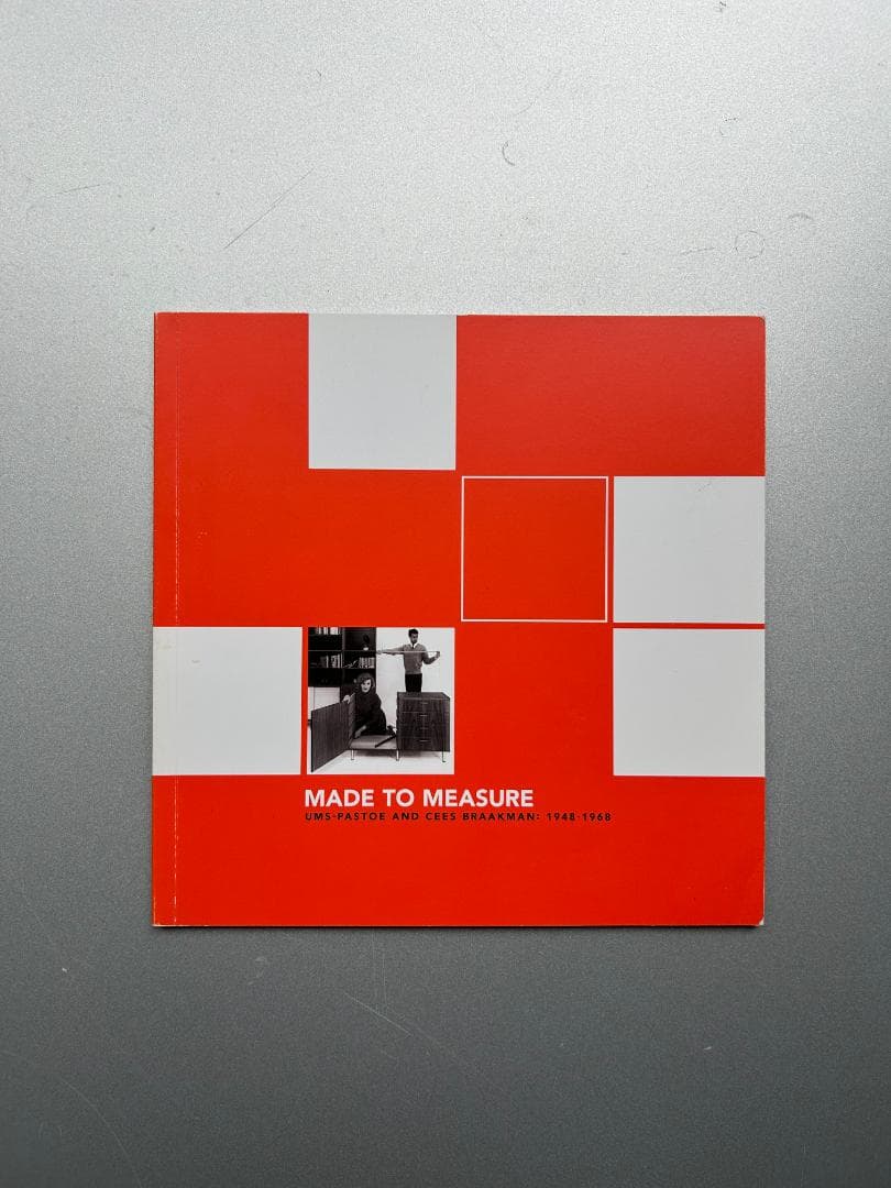 アート・デザイン・音楽 Made to measure Cees Braakman 1948-1968