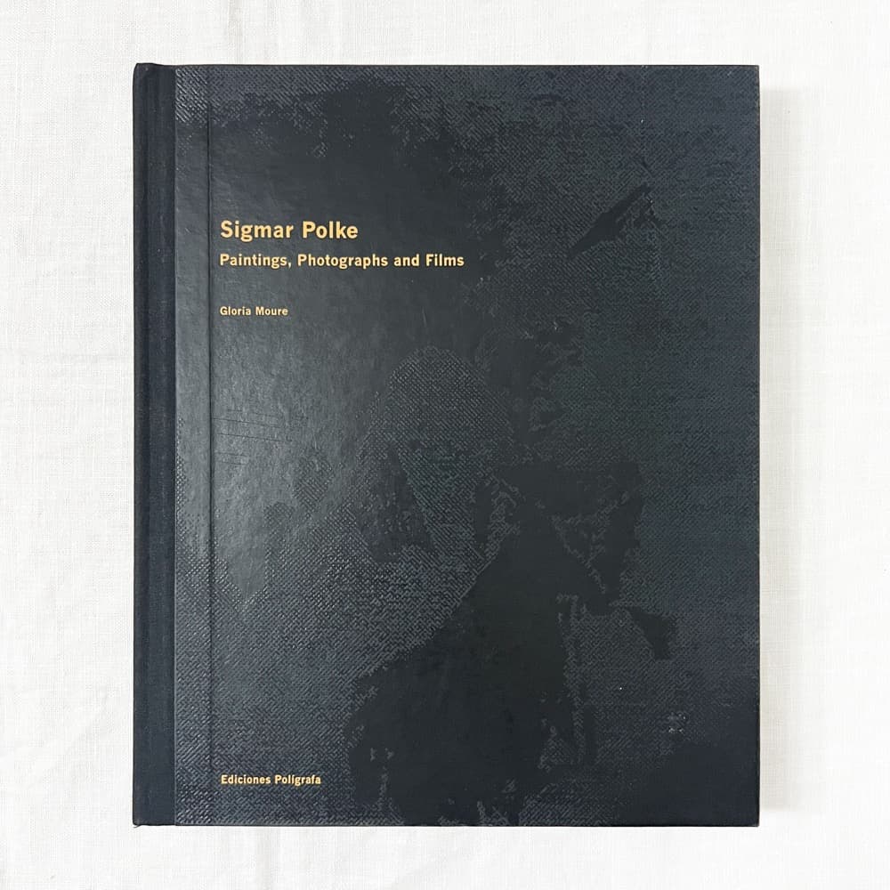 Sigmar Polke/ シグマー・ポルケ, Paintings 作品集.