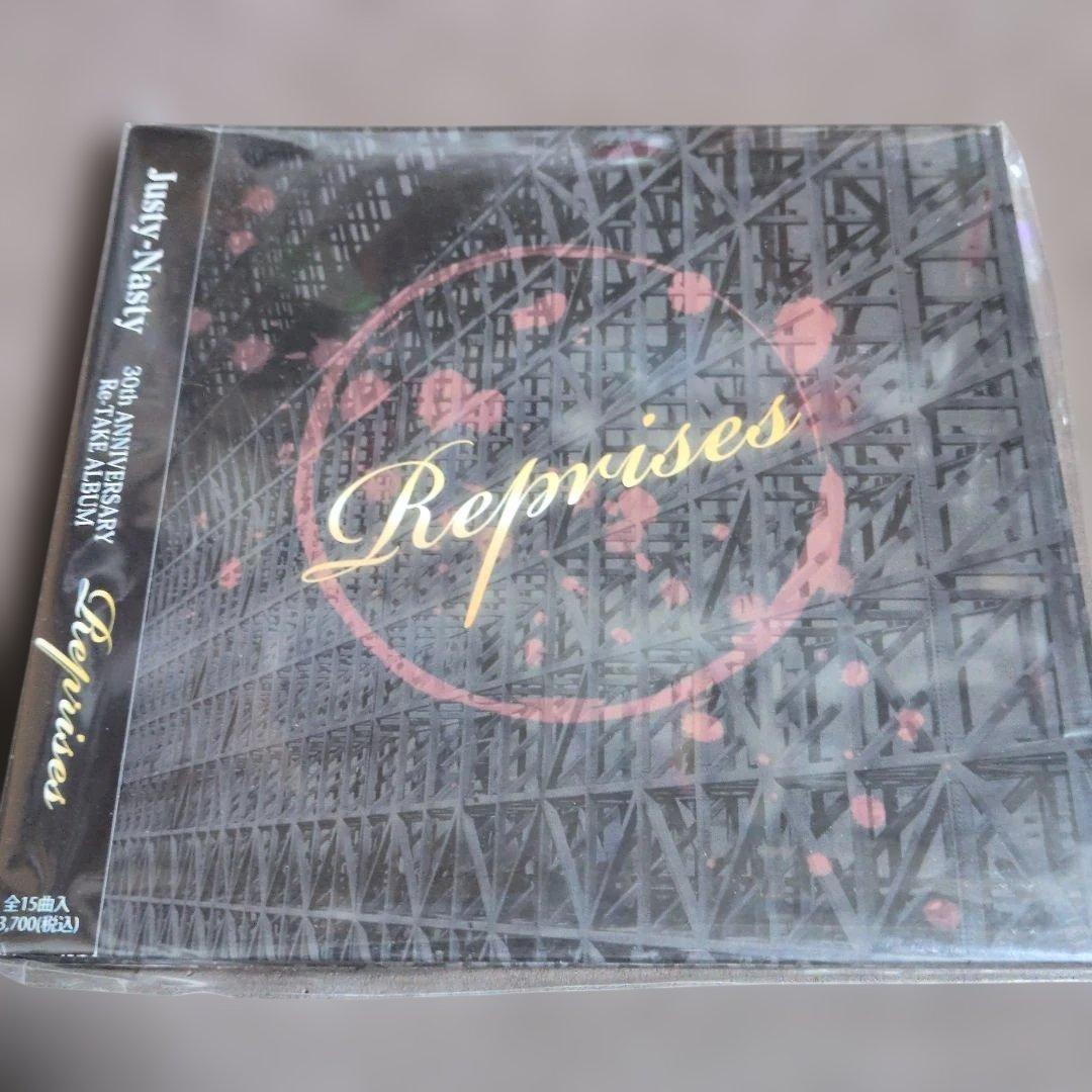 JUSTY NASTY　Reprises