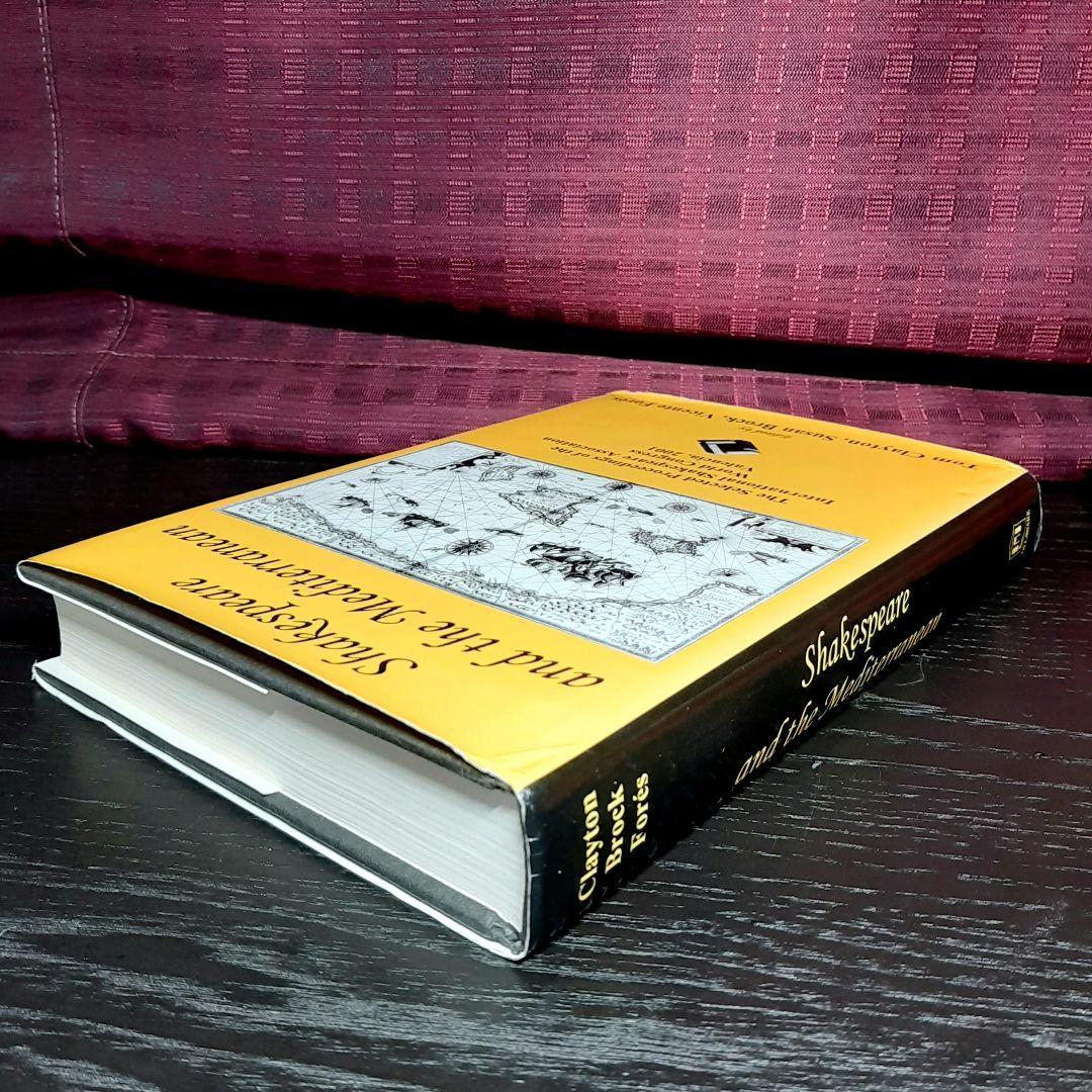 シェイクスピアと地中海: 国際シェイクスピア協会世界会議議事録バレンシア2001