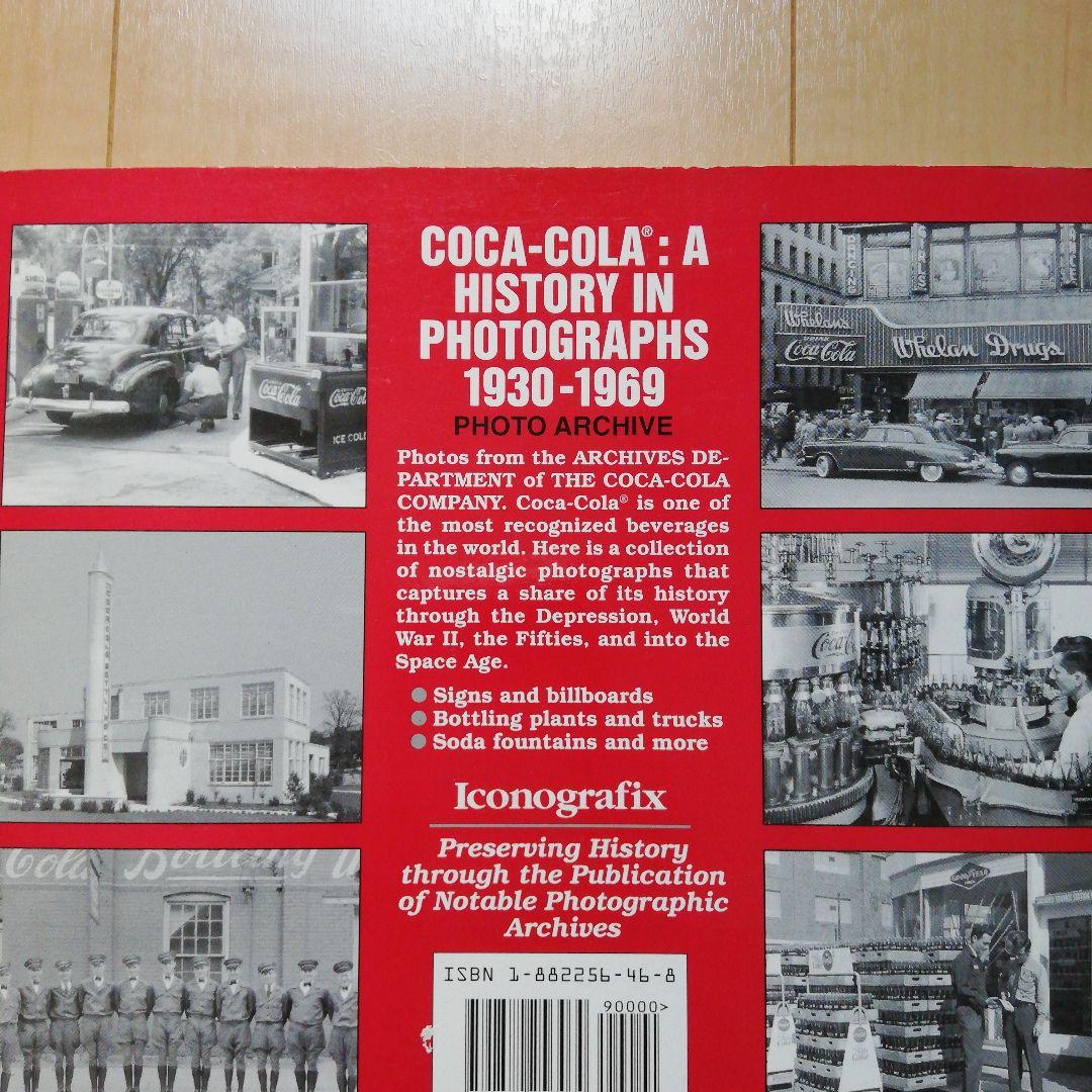 コカ・コーラ写真集　ヒストリーインフォトグラフィックス
