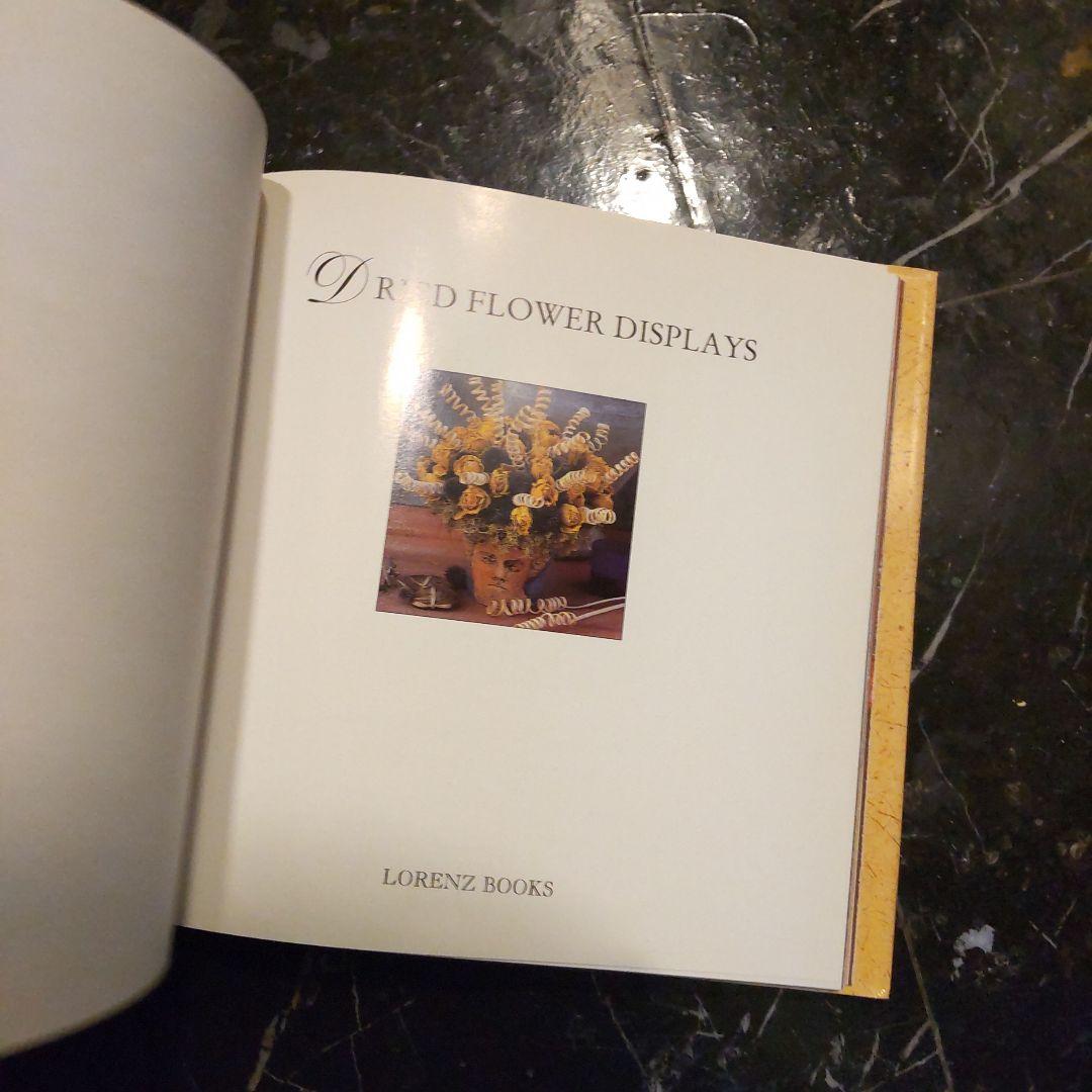 Dried Flower Displays ドライフラワー 写真集 洋書 花