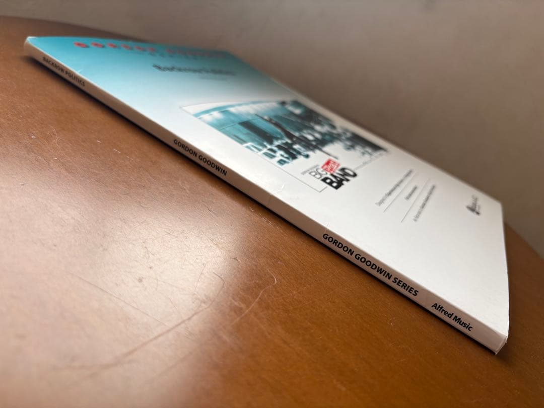 バンドスコア GORDON GOODWIN Backrow Politics