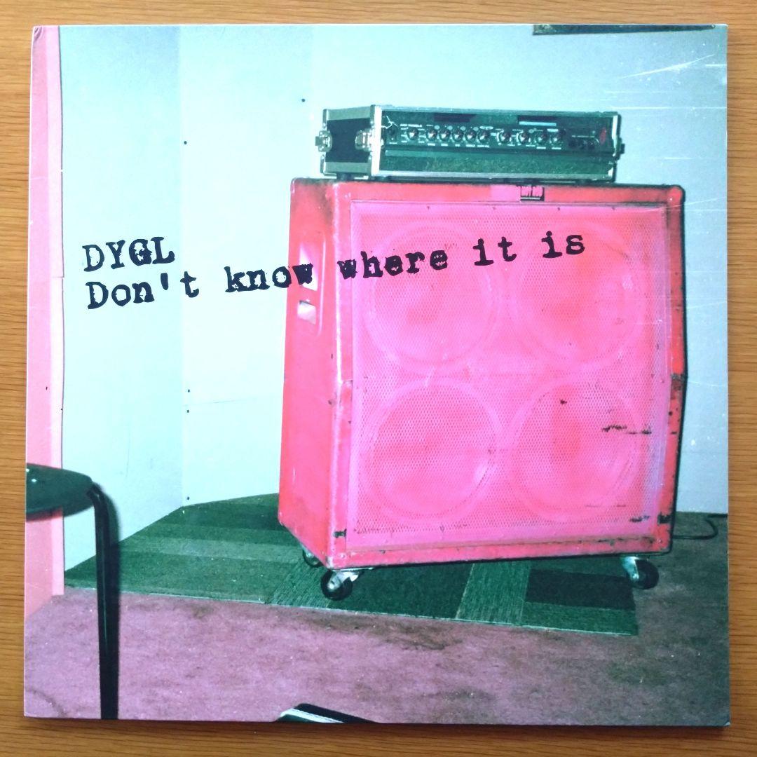 DYGL – Don't Know Where It Is