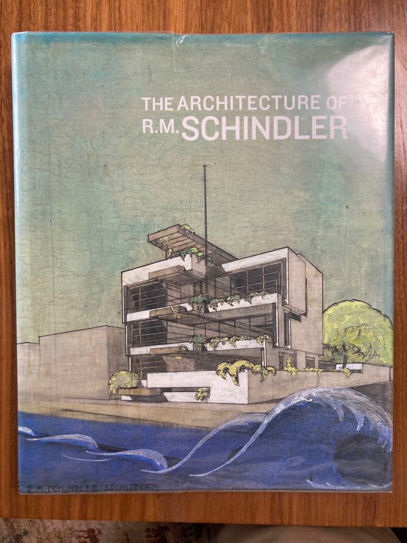 ルドルフ・シンドラー作品集 R.M. Schindler El Croquis