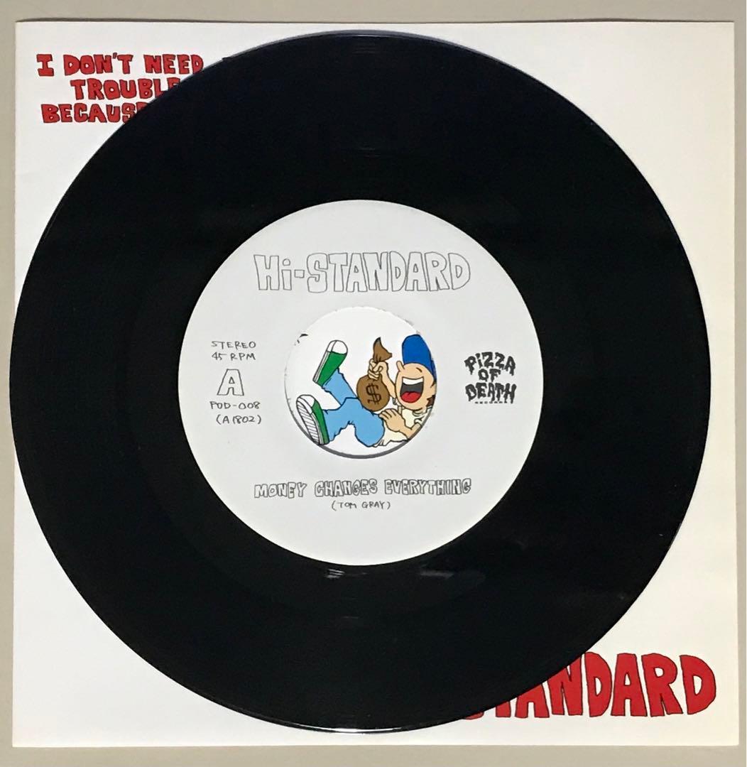 邦楽 Hi-STANDARD/I Don't Need Trouble Because