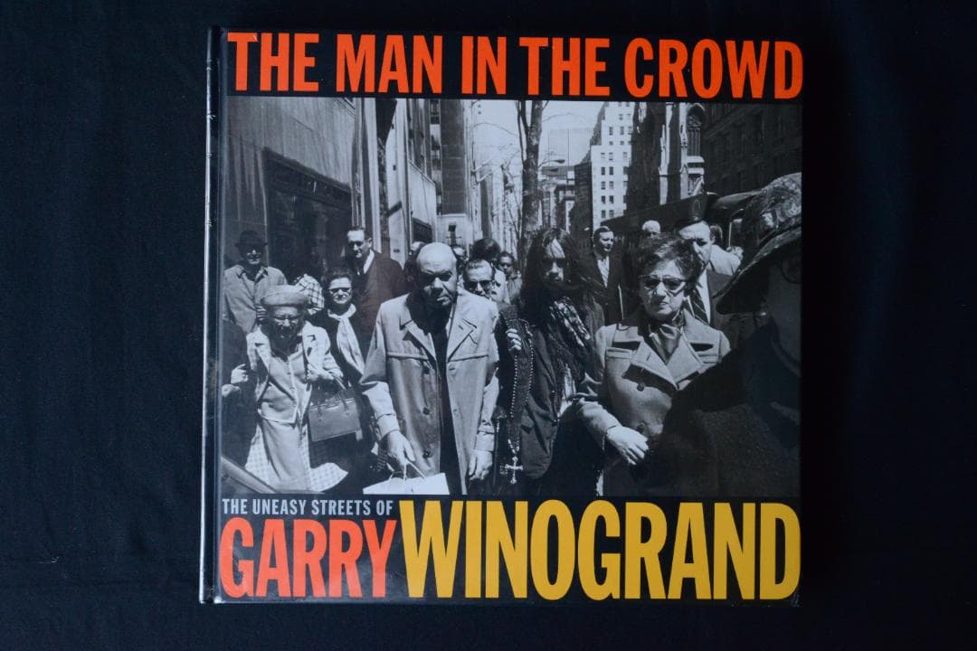 The Man in the Crowd:Garry Winogrand★値下げ