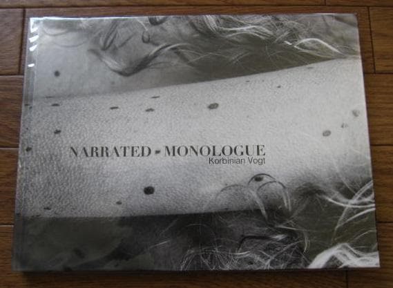 NARRATED MONOLOGUE　Korbinian Vogt　限定500部