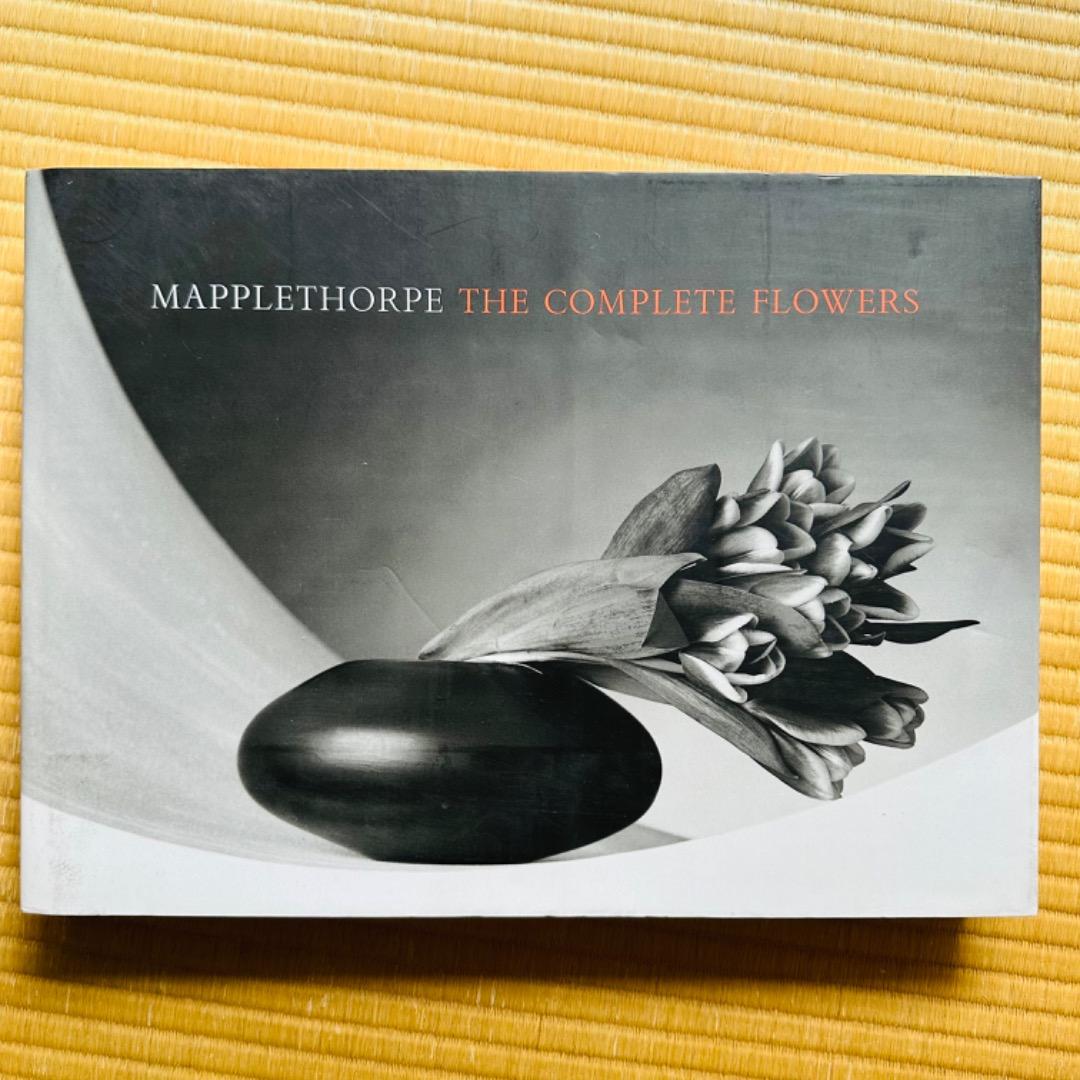 Mapplethorpe / The Complete Flowers 写真集