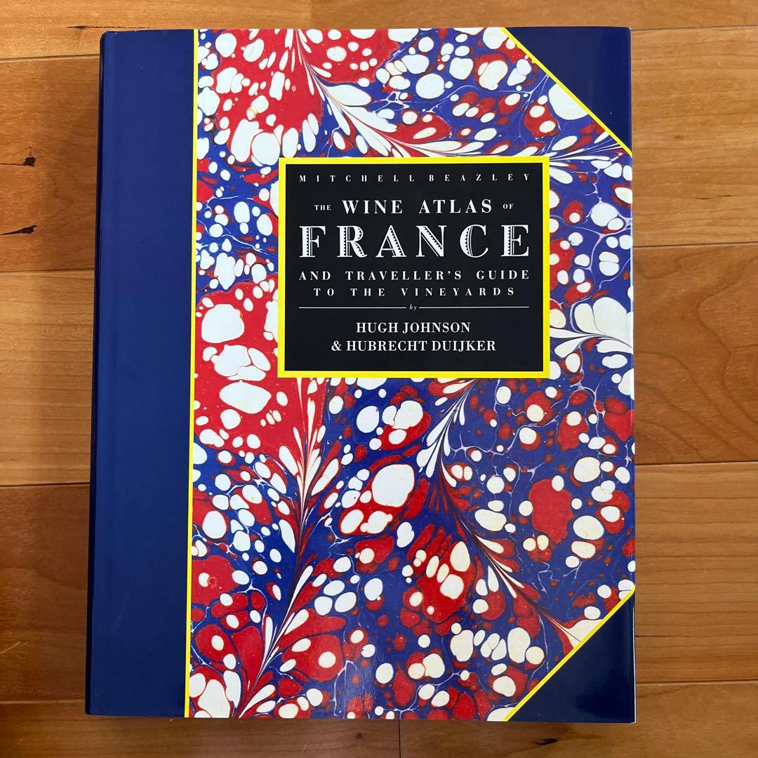 趣味・スポーツ・実用 The Wine Atlas FRANCE & travelers guide