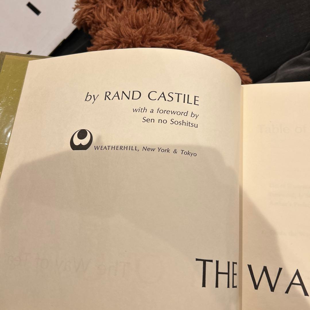 洋書 The Way of Tea by Rand Castile