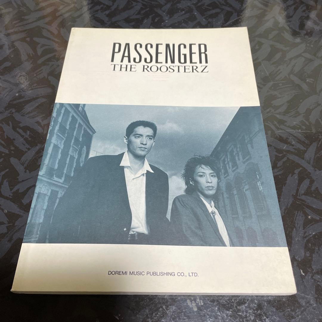 バンドスコア　ルースターズ　パッセンジャー