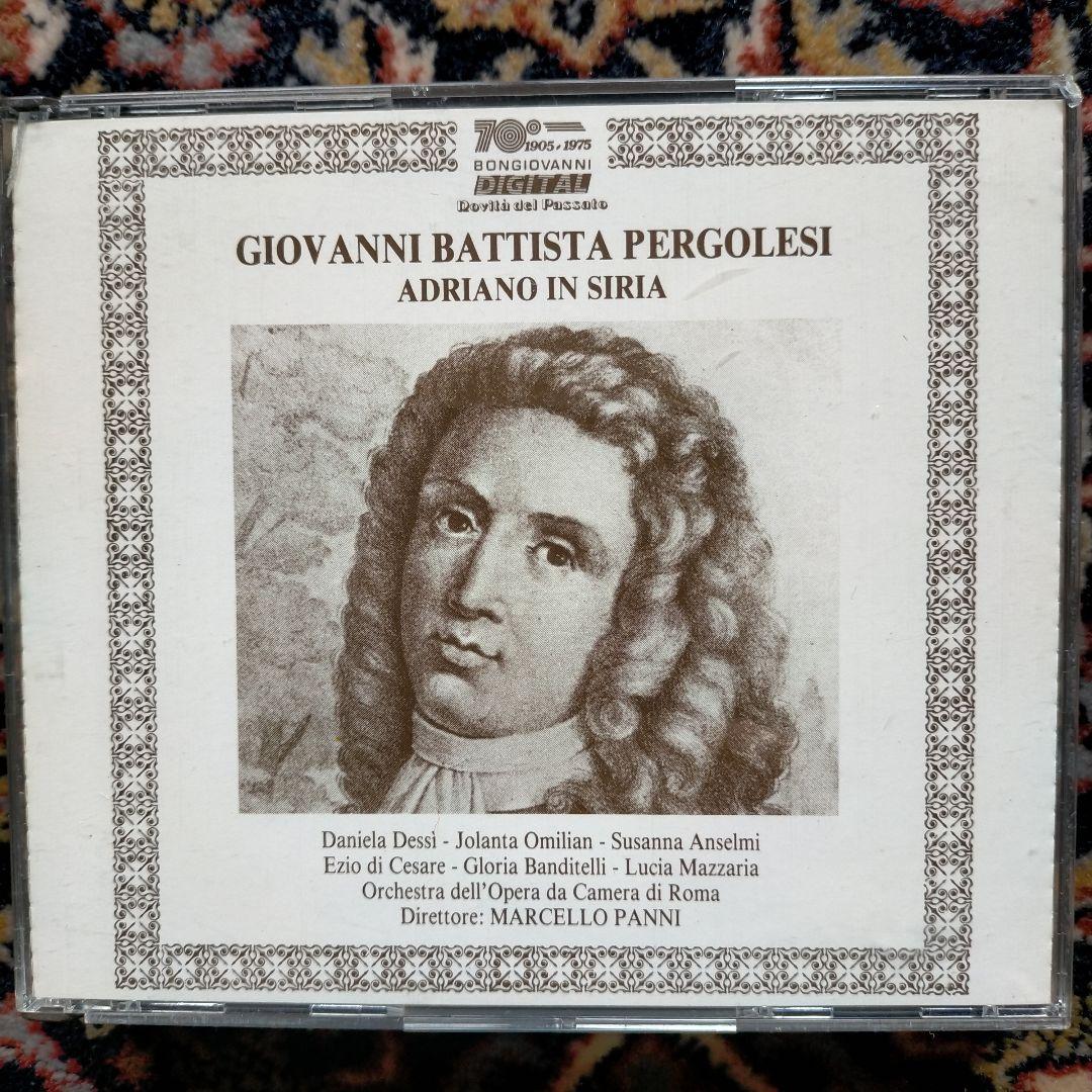 ペルゴレージ 歌劇 シリアのアドリア－ノ全幕 パンニ ロ－マオペラオ－ケストラ