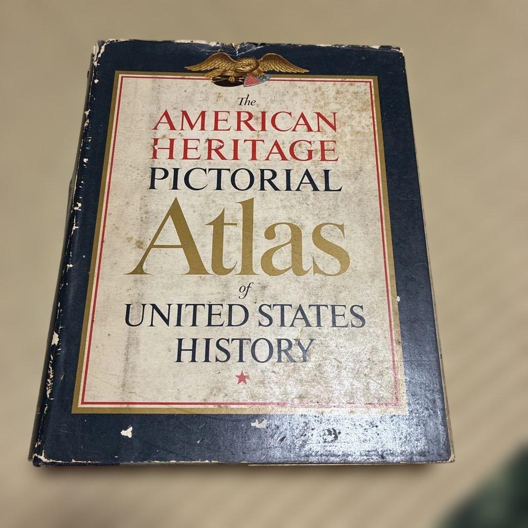 洋書 The American Heritage Pictorial Atlas