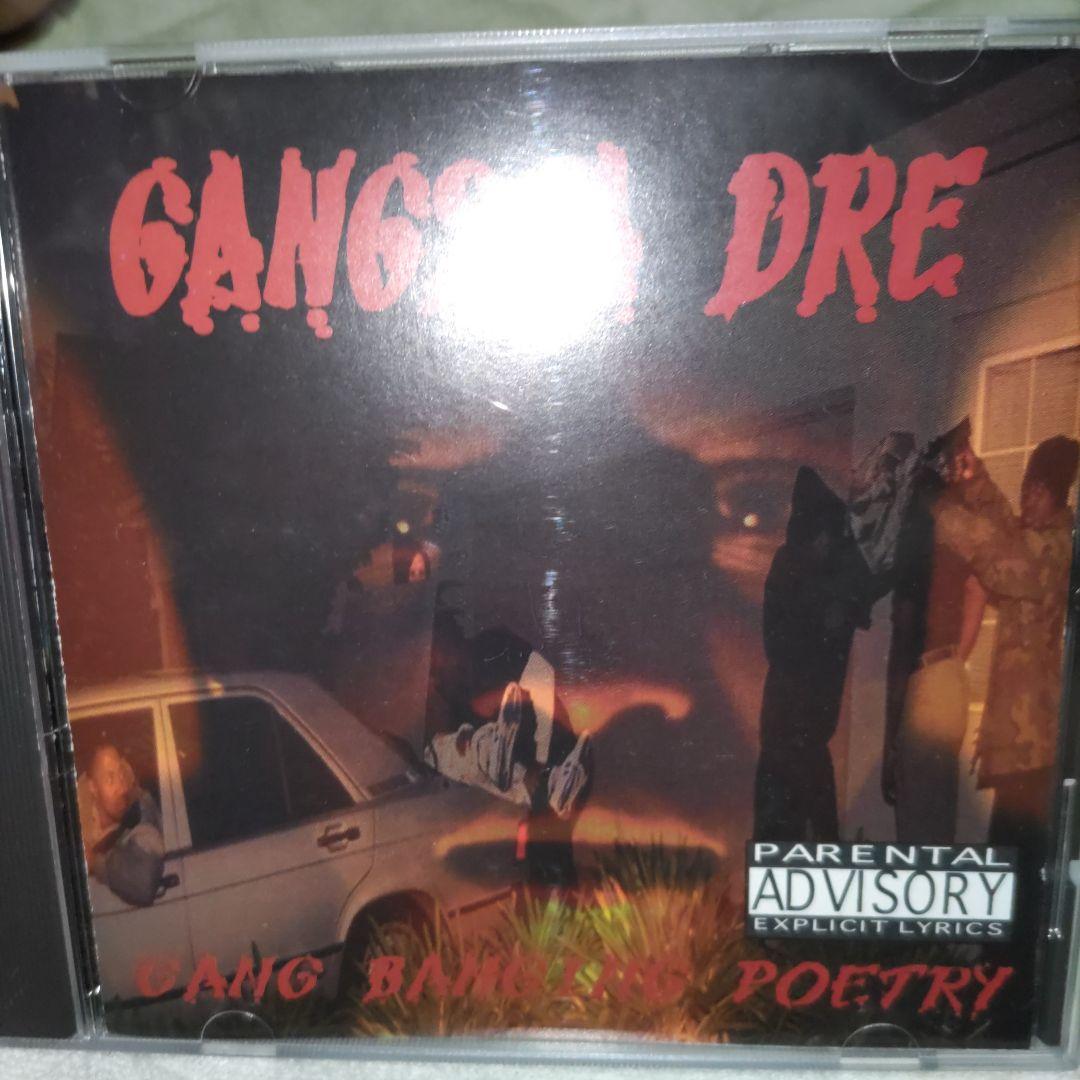 洋楽 Gangsta Dre - Gang Bangin' Poetry g-rap