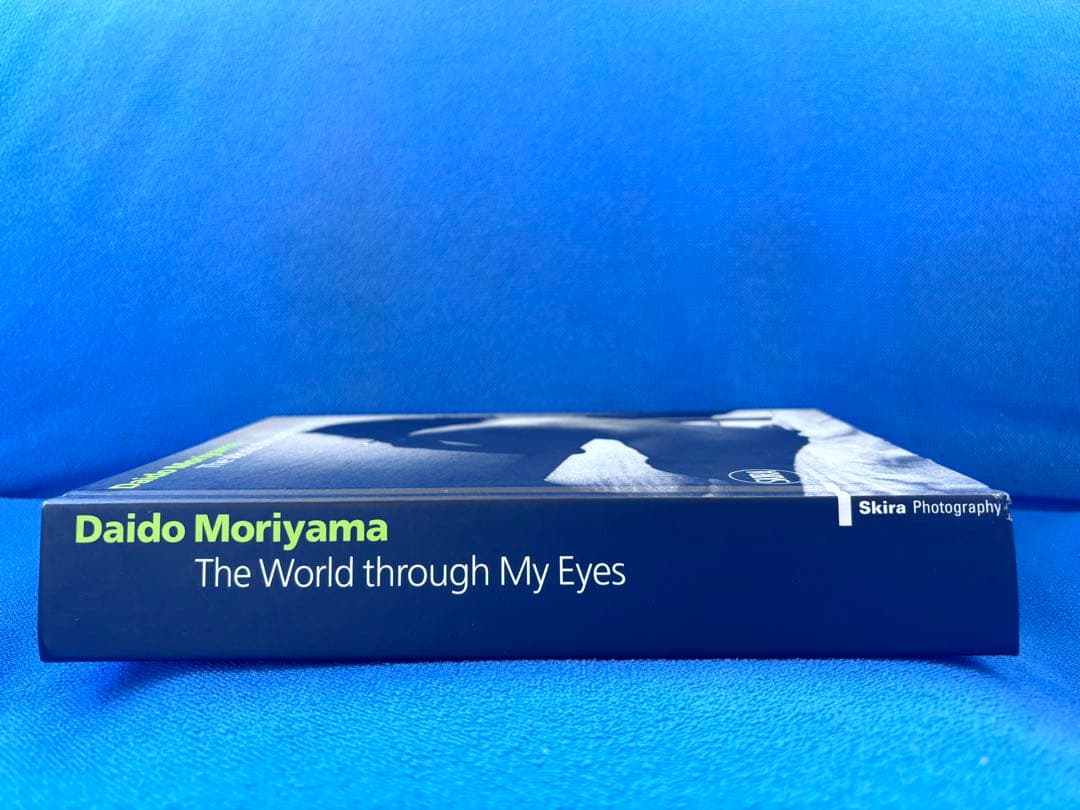 【The World through My Eyes】 森山大道　写真集