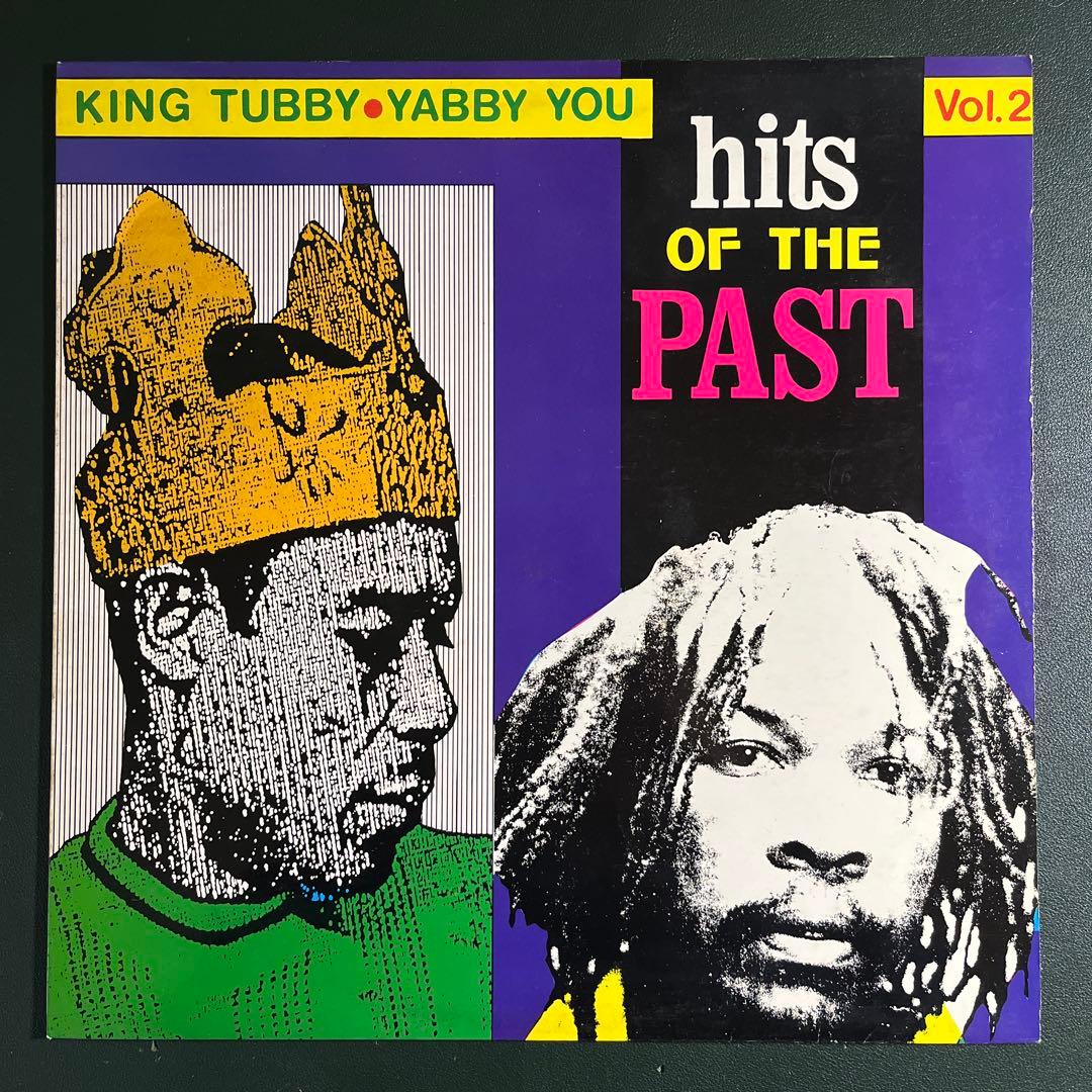 洋楽 King Tubby Yabby You Hits of the Past 2