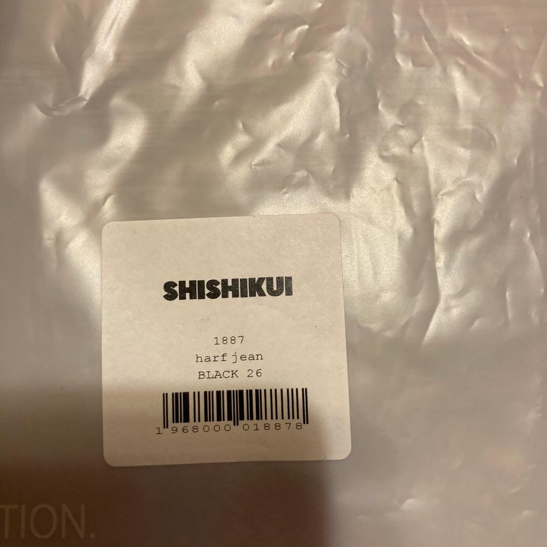 パンツ SHISHIKUI half jean BLACK 26