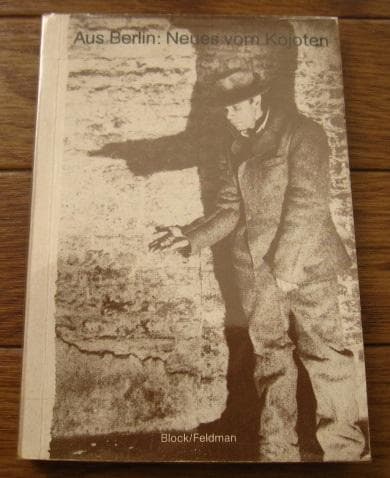 Aus Berlin neues vom kojoten　ヨーゼフ・ボイス