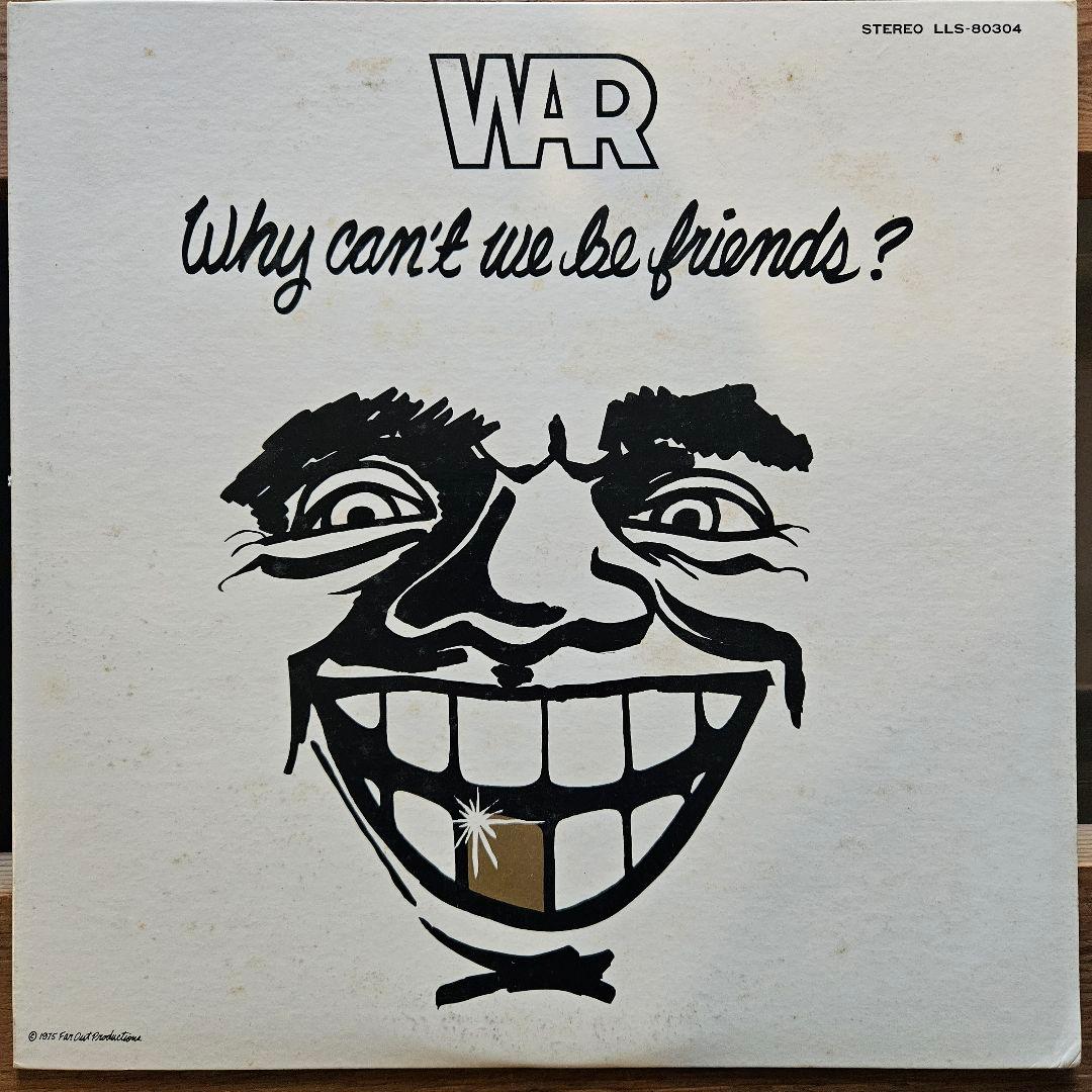 洋楽 WAR Why Can't We Be Friends? lp