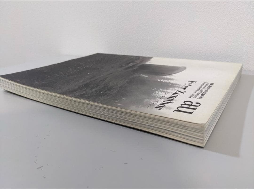 アート・デザイン・音楽 Peter Zumthor - a+u Extra Edition