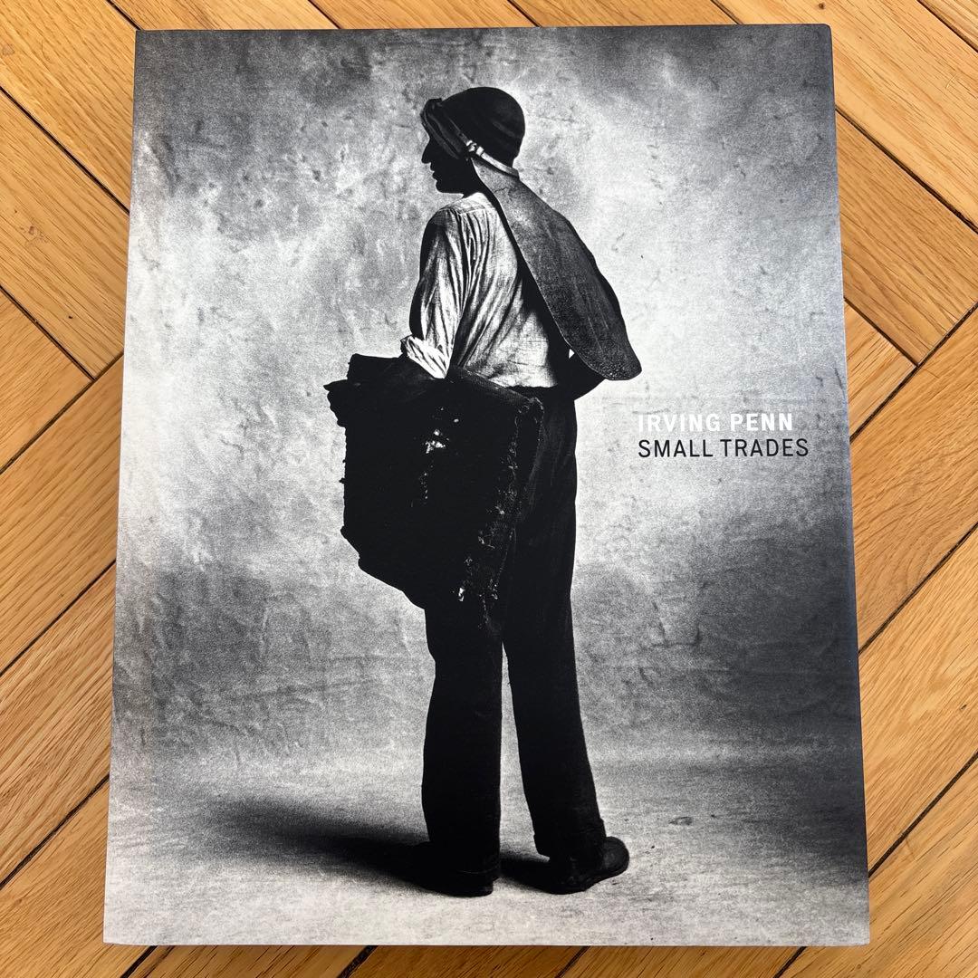 SMALL TRADES IRVING PENN アーヴィング・ペン