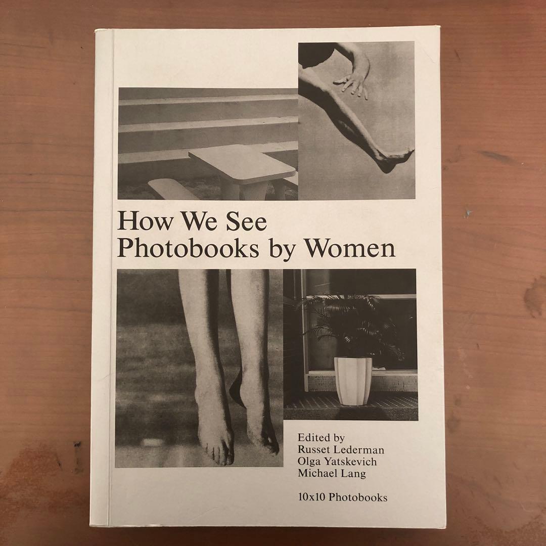 限定版 How We See Photobooks by Women (洋書)