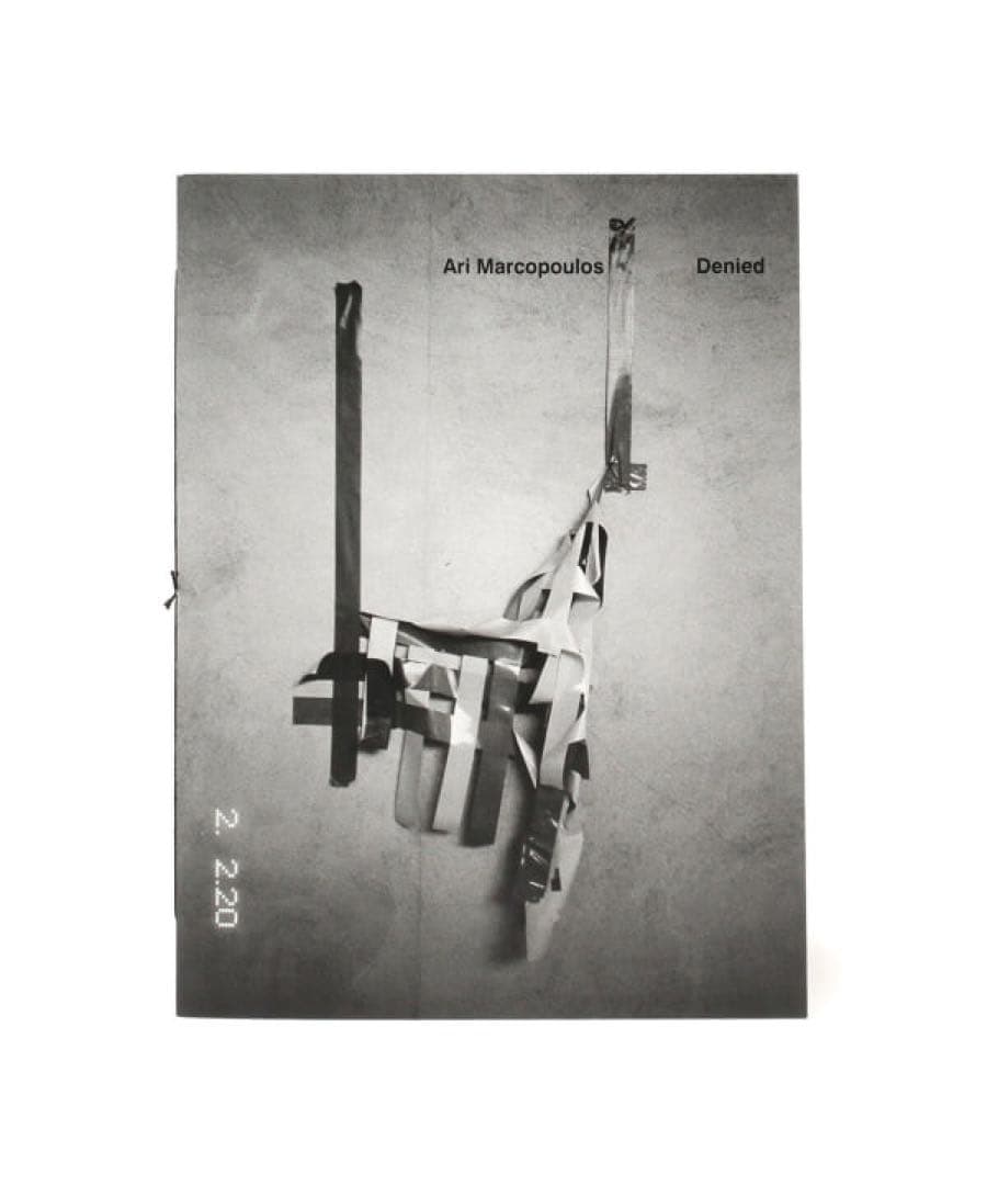 アート・デザイン・音楽 Ari Marcopoulos / Denied