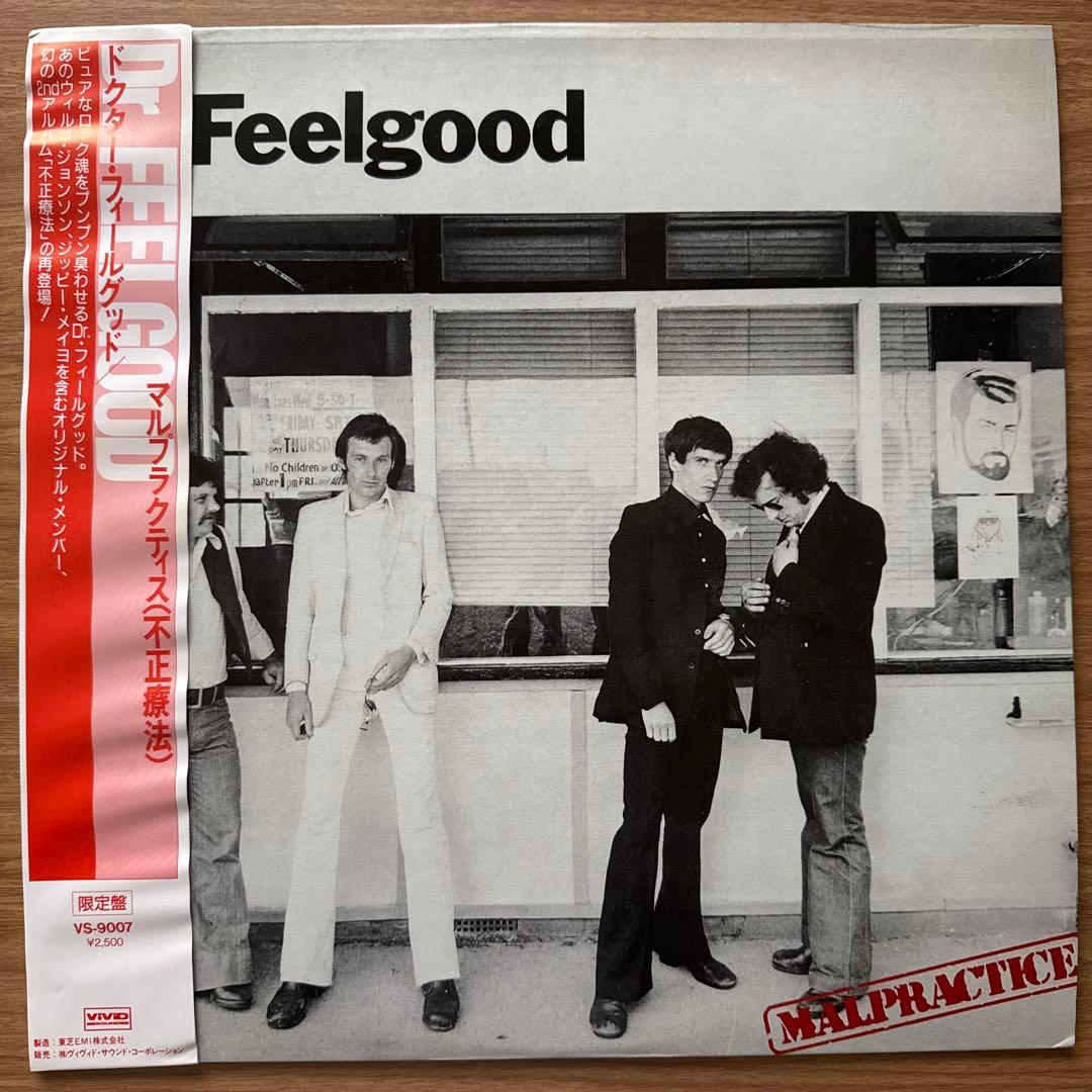 Dr. Feelgood – Malpractice