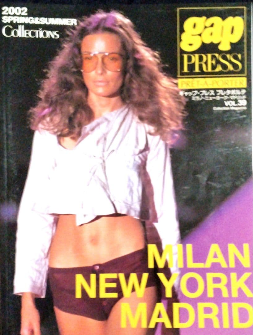 ♪gap press ‘02　S＆Sミラノ マドリッド ニューヨーク