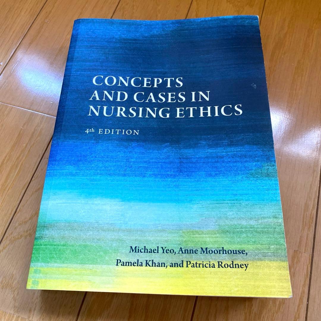 洋書 Concepts and Cases in Nursing Ethics