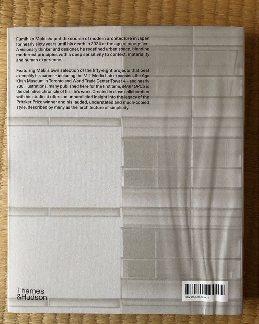 MAKI OPUS - Fumihiko Maki 作品集　槇文彦