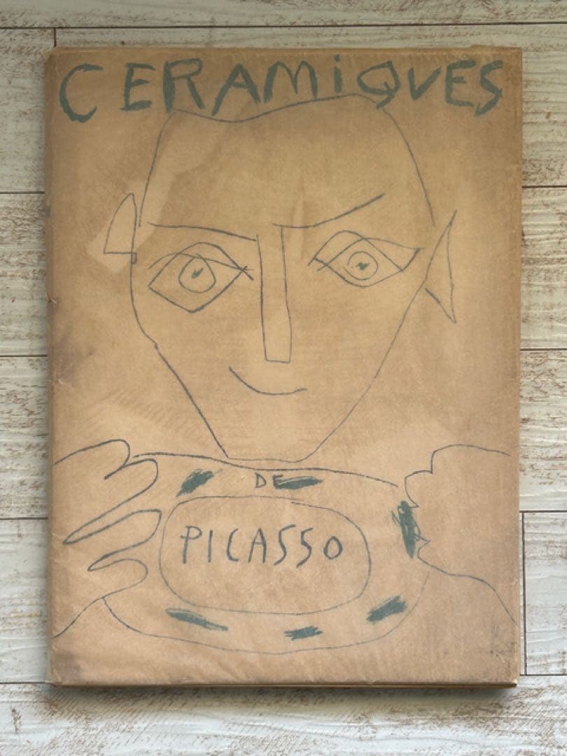 CERAMIQUES DE PICASSO 1881-1973　パブロ・ピカソ