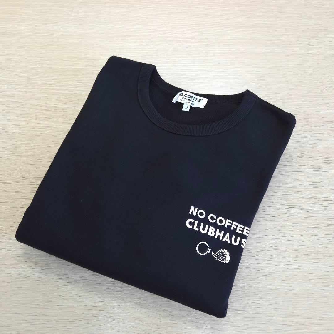 NO COFFEE × CLUBHAUS CREW SWEAT SHIRT