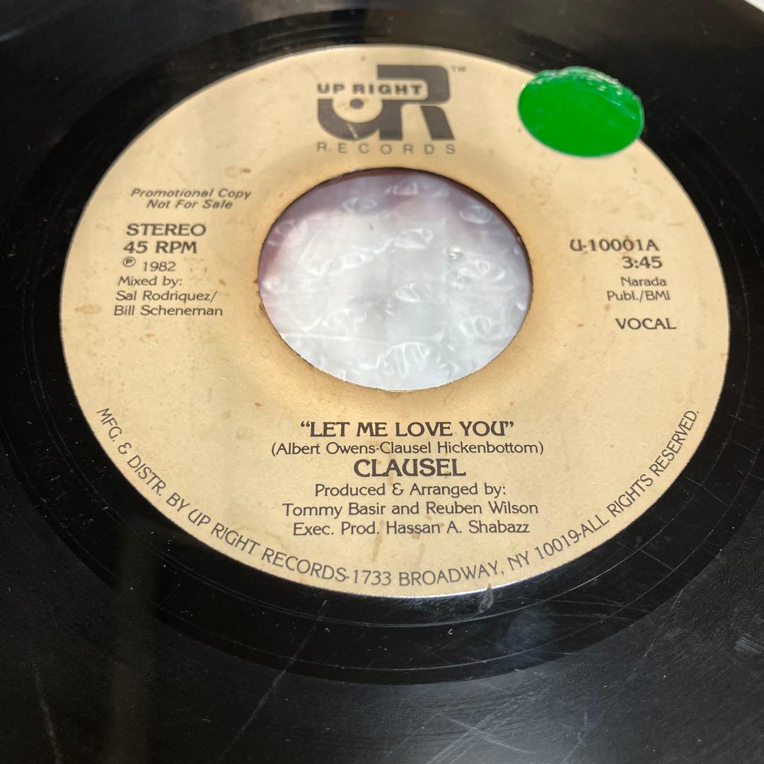 CLAUSEL / LET ME LOVE YOU 45RPM レコード