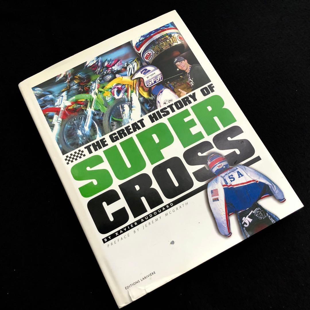 スーパークロスの歴史 写真集「Supercross」モトクロス