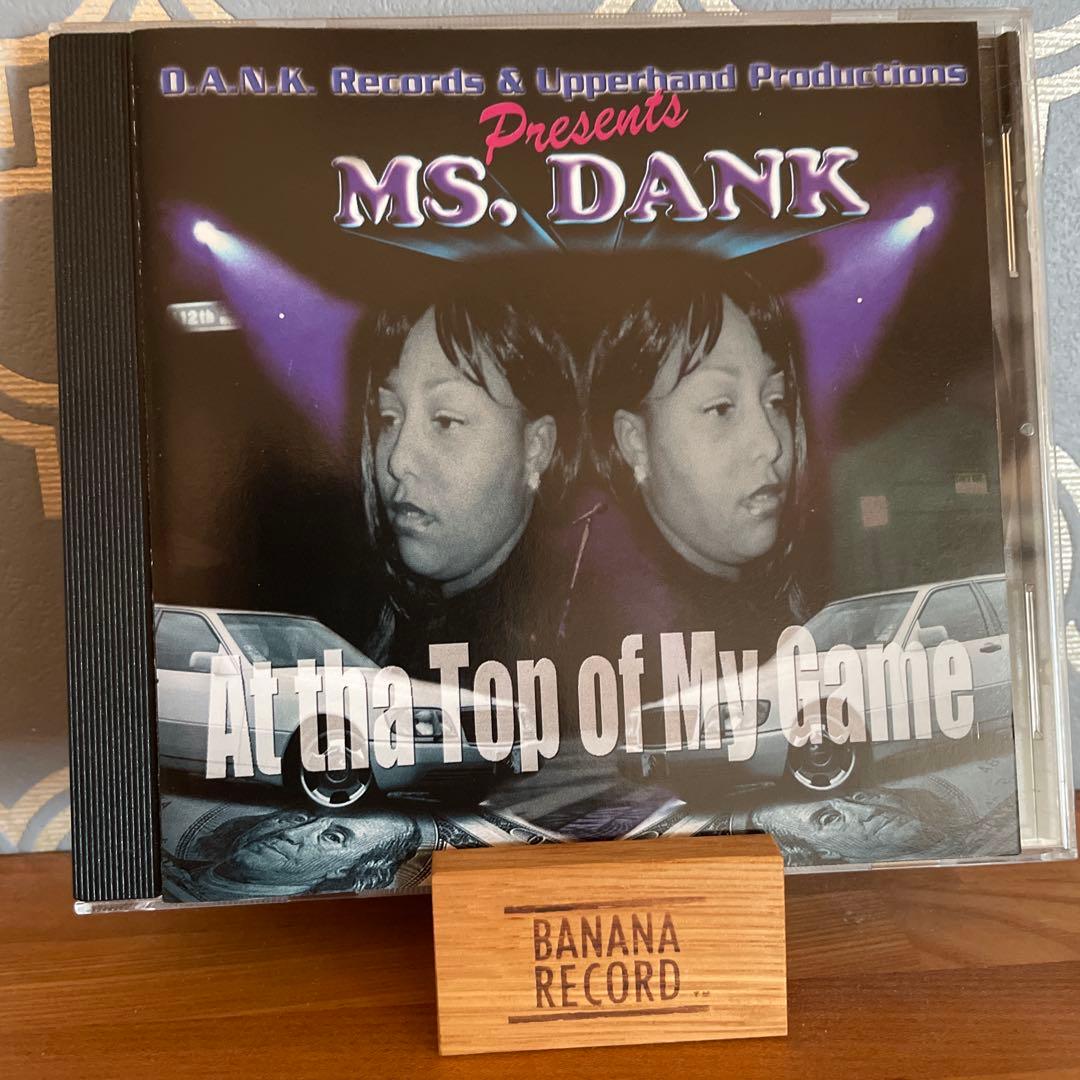 【g-rap】 Ms.DANK / At tha Top of My Game