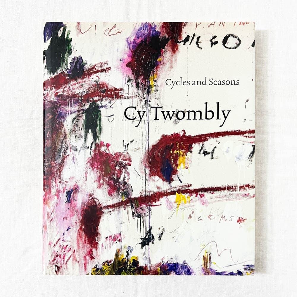 Cy Twombly Cycles and Seasons 画集.