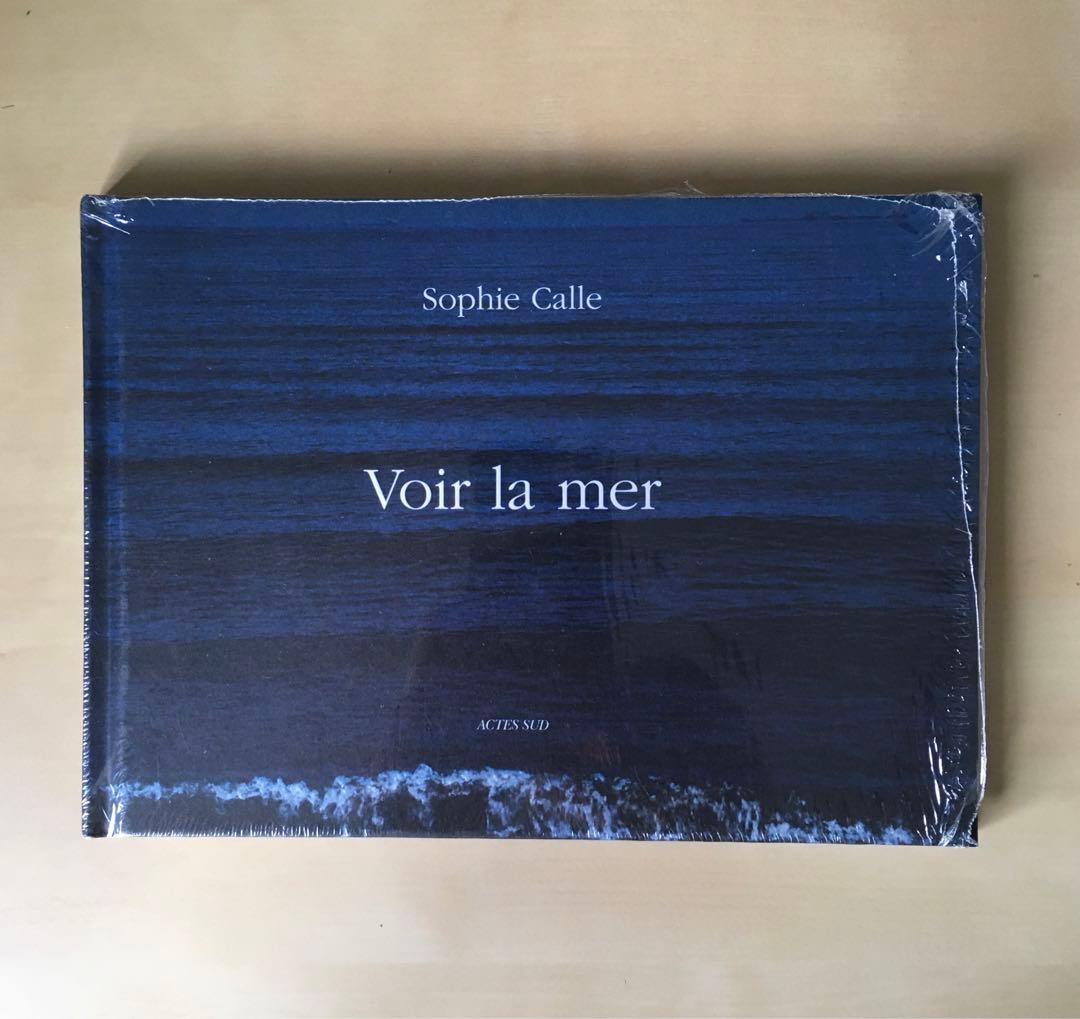 洋書 Sophie Calle: Voir La Mer