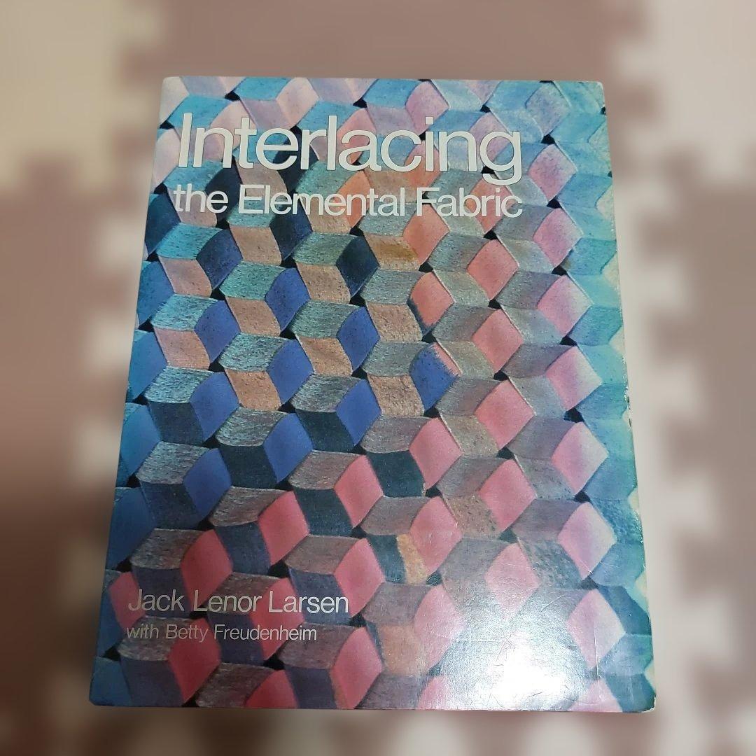 洋書 Interlacing the Elemental Fabric