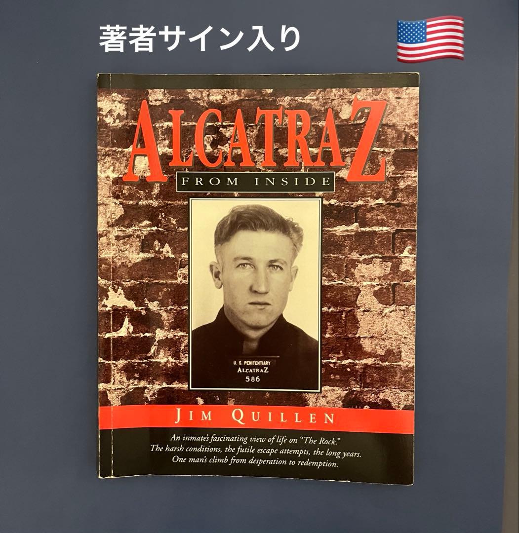 洋書 「Alcatraz from inside」　Jim Quillen著